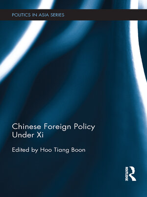 cover image of Chinese Foreign Policy Under Xi